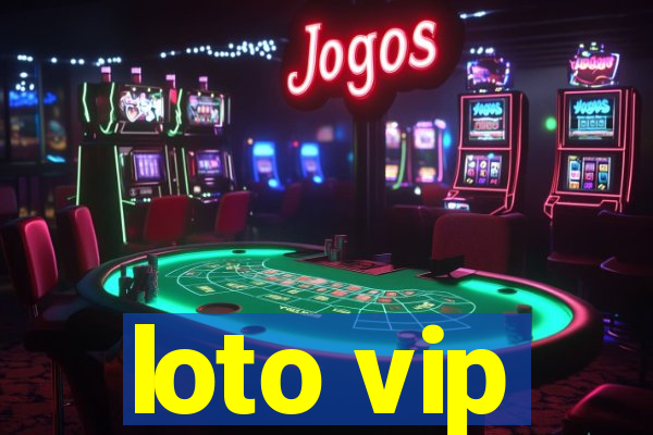 loto vip